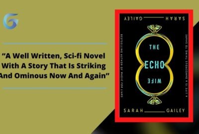 The Echo Wife: Book By Sarah Gailey