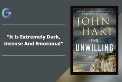 The Unwilling by John Hart is extremely dark, intense and emotional