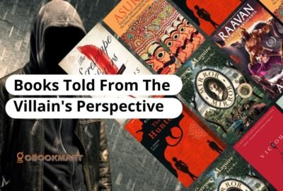 Books Told From The Villain's Perspective | Stories From Antihero POV