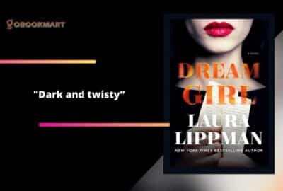 Dream Girl By Laura Lippman is Dark and Twisty