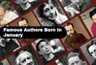 Famous Authors Born In January | Writers Born In January
