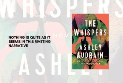 The Whispers By Ashley Audrain