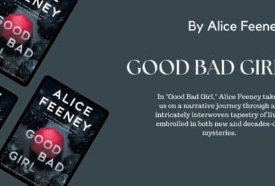 Good Bad Girl: By Alice Feeney