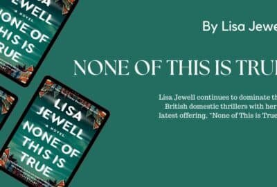 None of This is True: By Lisa Jewell