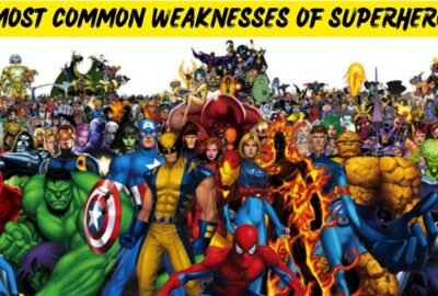 10 Most common weaknesses of Superheroes