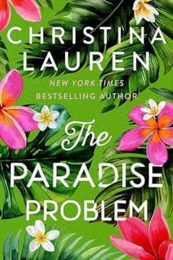 10 Most Anticipated Novels of May 2024 - The Paradise Problem: By Christina Lauren