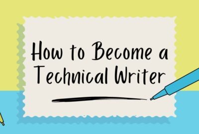 How to Become a Technical Writer