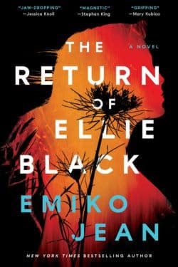 Most Anticipated Debut Books of May 2024 - Book cover;The Return of Elsie Black" by Emiko Jean.