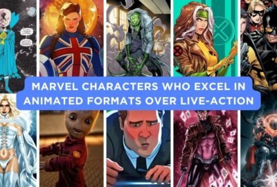 Marvel Characters Who Excel in Animated Formats Over Live-Action