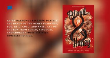 Blood & Honey : By Shelby Mahurin