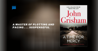 A Time for Mercy : By - John Grisham