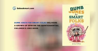Dumb Jokes For Smart Folks : By - Jessica Delfino