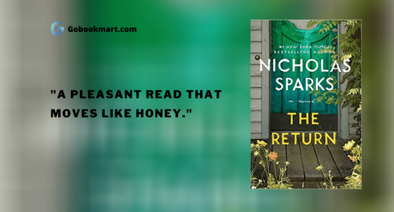 The Return : By - Nicholas Sparks