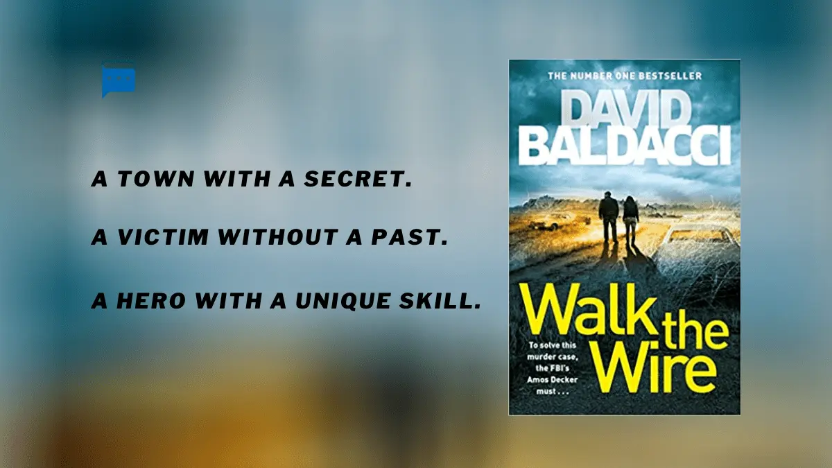 Walk the Wire : By – David Baldacci