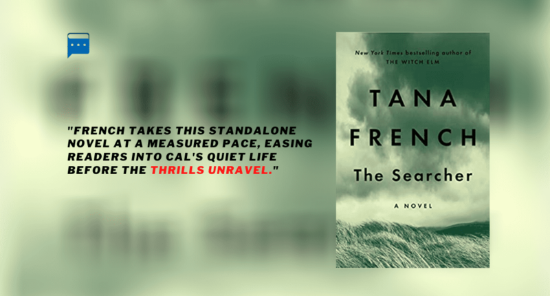 The Searcher : By - Tana French