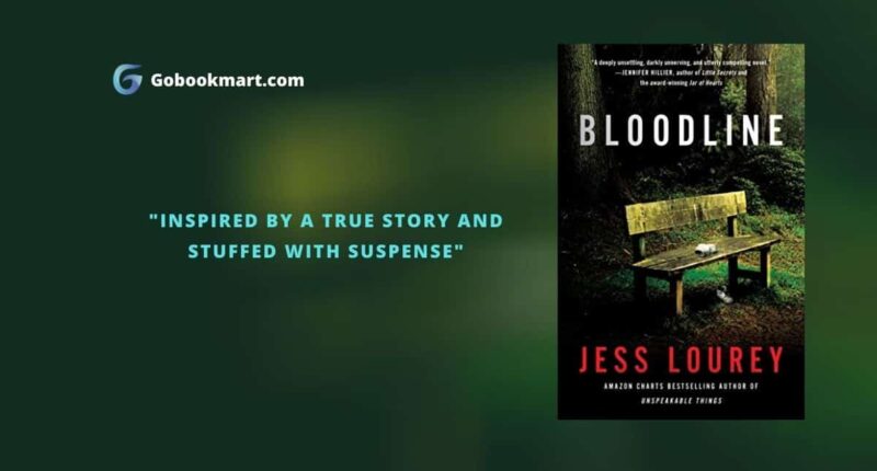 Bloodline : By - Jess Lourey