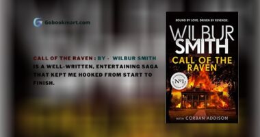 Call of the Raven : By - Wilbur Smith