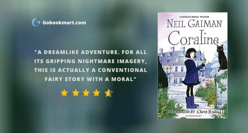 Coraline : By - Neil Gaiman
