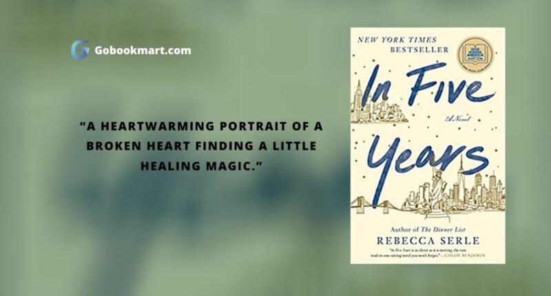 In Five Years : By - Rebecca Serle