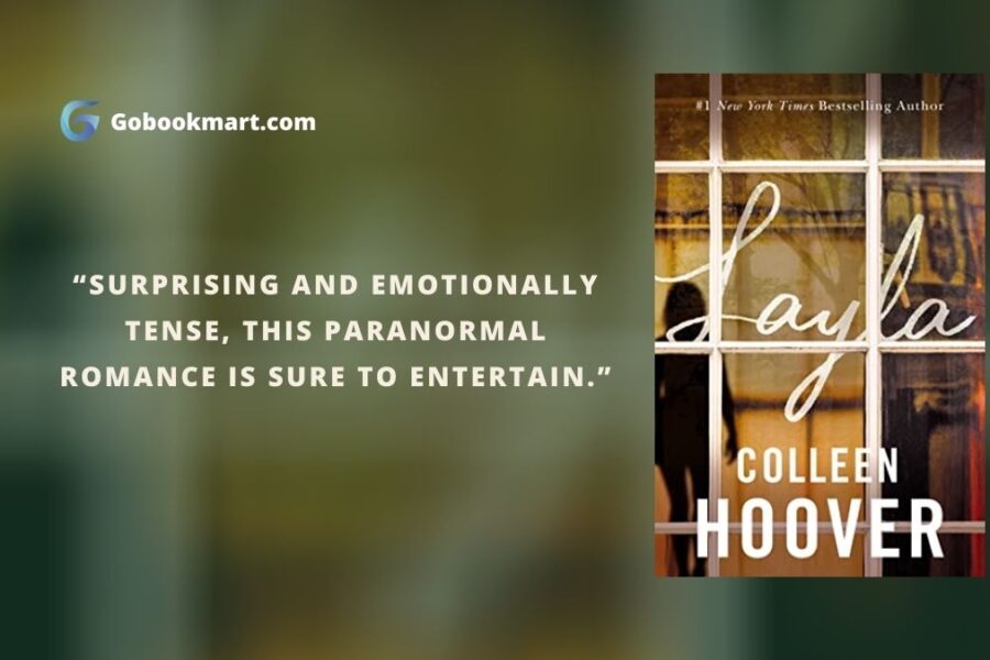 Layla : by Colleen Hoover