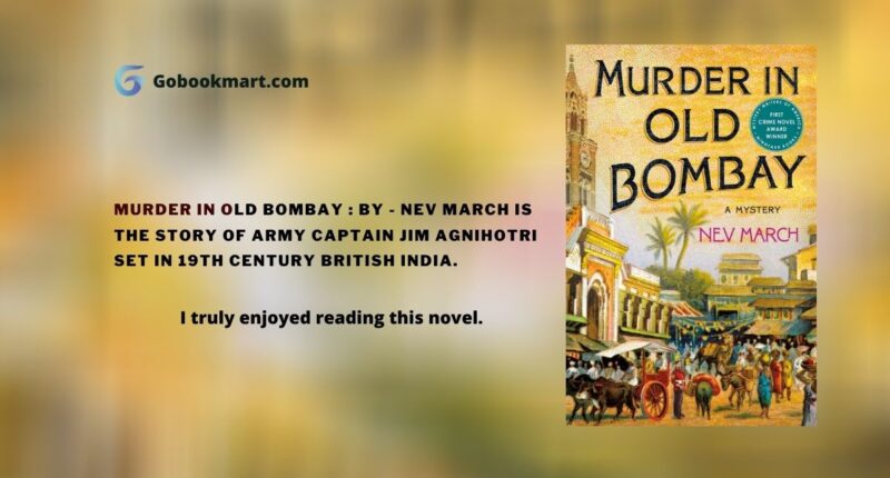 Murder in Old Bombay : By - Nev March