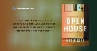 Open House : By - Katie Sise