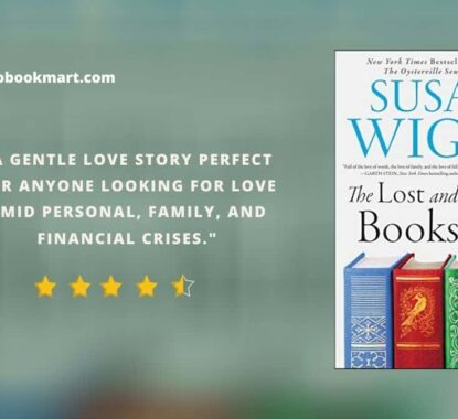 The Lost and Found Bookshop : By – Susan Wiggs