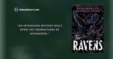 The Ravens : By - Kass Morgan and Danielle Paige