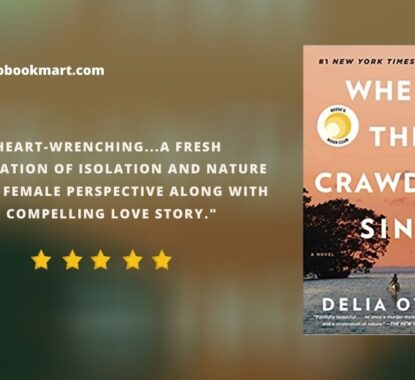Where the Crawdads Sing : By – Delia Owens