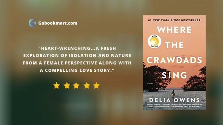 Where the Crawdads Sing : By – Delia Owens