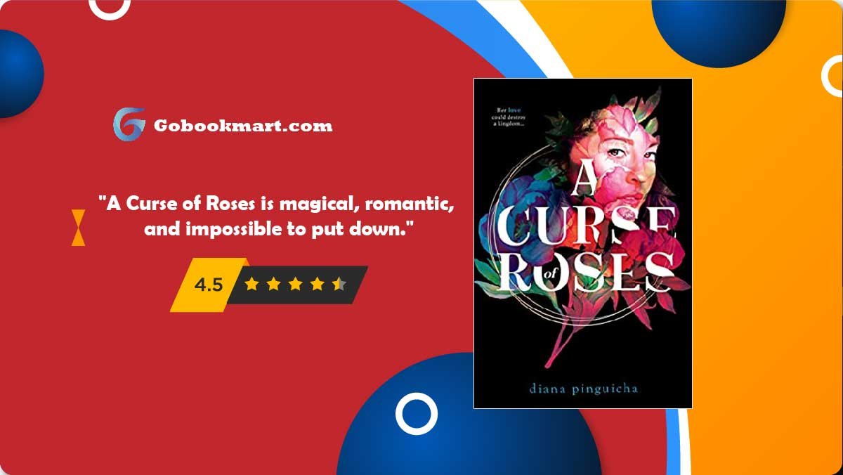 A Curse of Roses est magique, romantique et impossible à réprimer