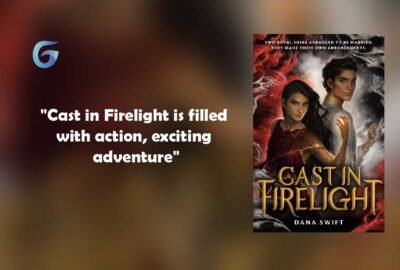 Cast in Firelight By - Dana Swift está lleno de acción, emocionante aventura.