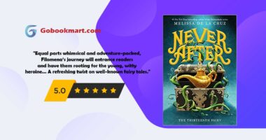 Never After: The Thirteenth Fairy (The Chronicles of Never After, 1) : By - Melissa de la Cruz