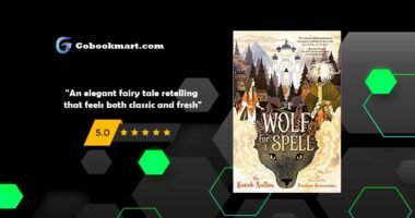 A Wolf for a Spell : By - Karah Sutton (Novel Review & Podcast)