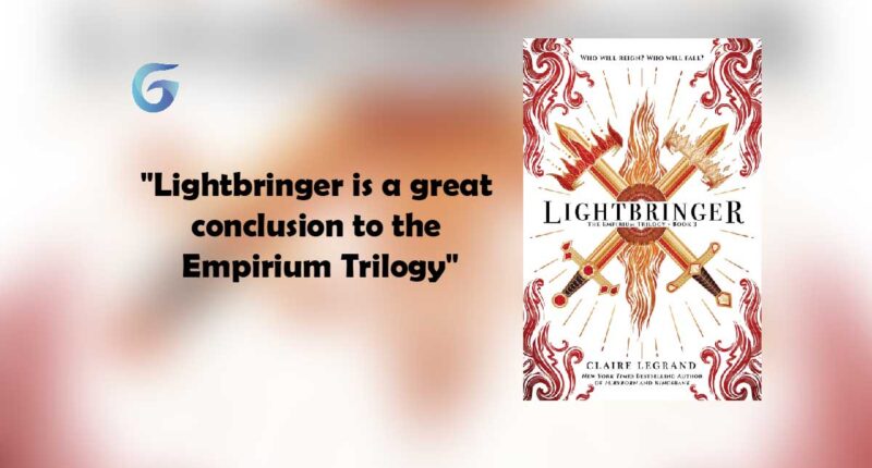 Lightbringer : By - Claire Legrand is a great conclusion to the Empirium Trilogy