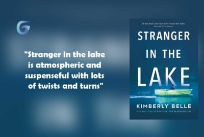 Étranger dans le lac écrit par Kimberly Belle est atmosphérique et plein de suspense avec beaucoup de rebondissements.