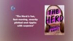 The Herd By Andrea Bartz is fun fast moving smartly plotted and ripples with suspense