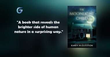 The Moonlight Child : By - Karen McQuestion is a novel that reveals the brighter side of human nature in a surprising way