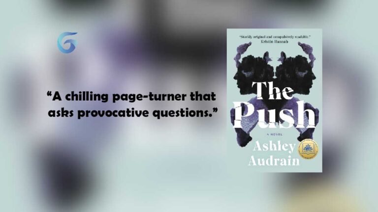 The Push By - Ashley Audrain est un thriller tendu et troublant qui est immersif, effrayant et provocateur. Blythe comme mère et violet comme fille