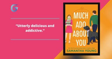 Much Ado About You: Book By Samantha Young Is Utterly Delicious And Addictive