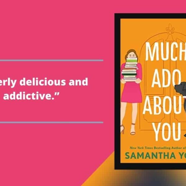 Mucho ruido y pocas nueces: el libro de Samantha Young es una historia absolutamente deliciosa y adictiva de Evie.