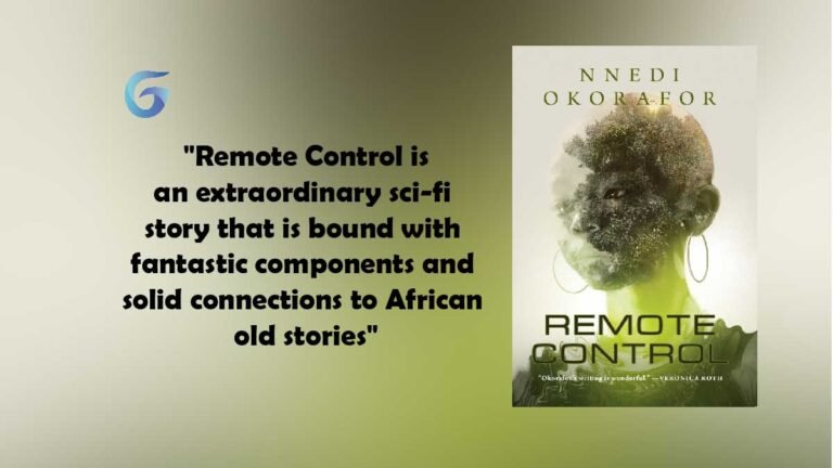 Remote Control By - Nnedi Okorafor es una extraordinaria historia de ciencia ficción que está ligada con componentes fantásticos y sólidas conexiones con viejas historias africanas.