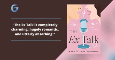 The Ex Talk: Book by Rachel Lynn Solomon is quick, spicy, and sweet.
