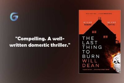 The Last Thing to Burn: Book de Will Dean es un apasionante y apasionante escalofriante