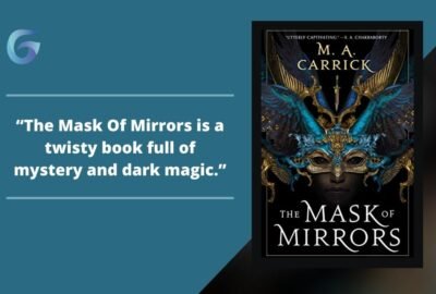 La máscara de los espejos: libro de MA Carrick es un libro retorcido lleno de misterio y magia oscura.