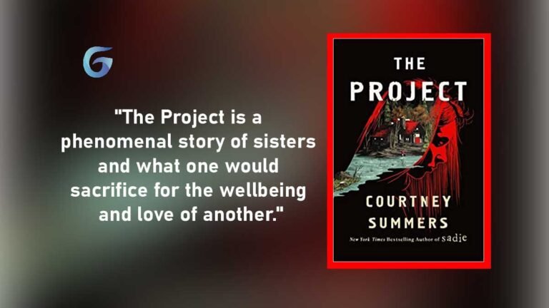 El proyecto: libro de la autora Courtney Summers es una historia fenomenal de hermanas y lo que una sacrificaría por el bienestar y el amor de otra