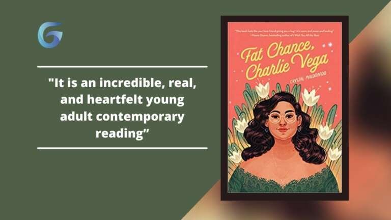 FAT CHANCE, CHARLIE VEGA by Crystal Maldonado 是一本令人难以置信的、真实的、发自内心的年轻成人当代读物