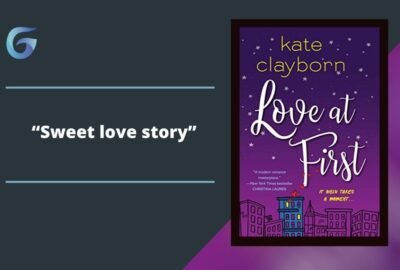 Love At First de Kate Clayborn destaca a dos personajes principales, Will y Nora, que representan las diferentes caras de una moneda.