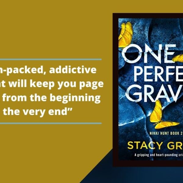 Una tumba perfecta: el libro de Stacy Green es una novela de misterio y asesinatos que te hará pasar de página desde el principio hasta el final