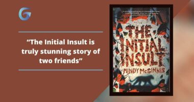 The Initial Insult: By Mindy McGinnis Is Truly Stunning Story Of Two Friends